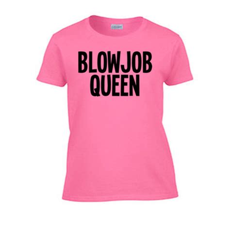 Blowjob Queen Womens T Shirt Bdsm Sex Themed Submissive Kinky Daddy Princess Ebay