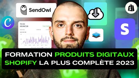 Vendre Des Produits Digitaux Sur Shopify Formation La Compl Te Qui