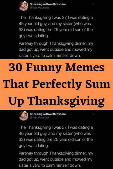 30 funny memes that perfectly sum up thanksgiving funny thanksgiving memes funny memes funny