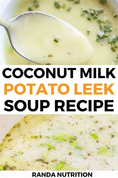 How To Make Dairy Free Potato Leek Soup Randa Nutrition Recipe