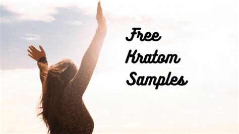 Want to try kratom but are unsure of which type to start with? Free Kratom Samples - KratomSourceUSA - Kratom Blogs