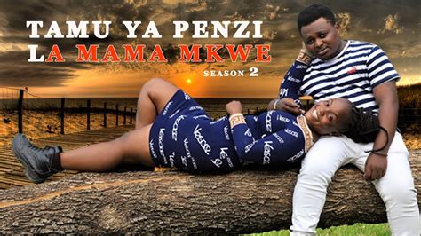 Tamu Ya Penzi La Mama Mkwe Season 2 I Usaliti Chuki Migogoro Na Visasi Vya Mapenzi Youtube