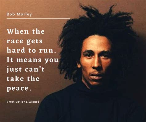 60 Bob Marley Quotes On Truth Opportunities Fear And Life
