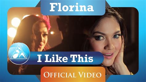 Florina I Like This Official Video Clip Youtube