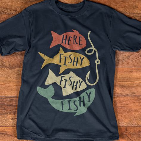 Here Fishy Fishy Fishy T Shirt Funny Vintage Fishing Shirt For Etsy