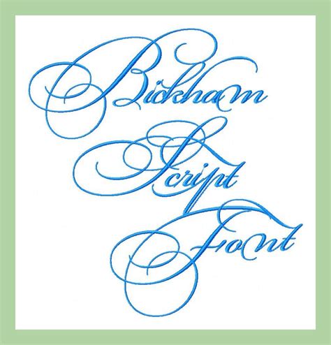 Bickham Script 2 Machine Embroidery Font Machine Embroidery Font