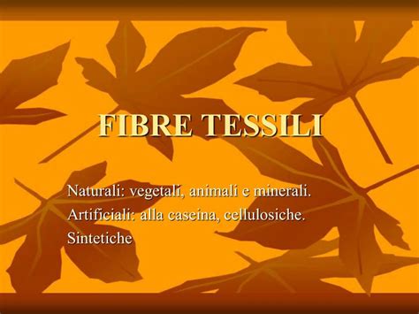 Ppt Fibre Tessili Powerpoint Presentation Free Download Id834837