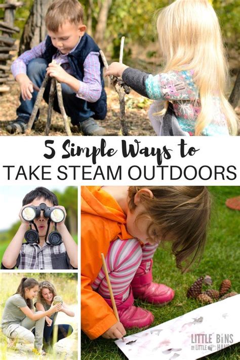 Take Steam Outdoors With Simple Ways To Include Outdoor Science