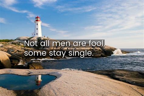 60 Being Single Quotes And Sayings Coolnsmart