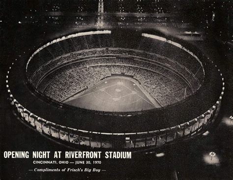 June 30 1970 Opening Night At Riverfront Stadium Cincinnati Reds