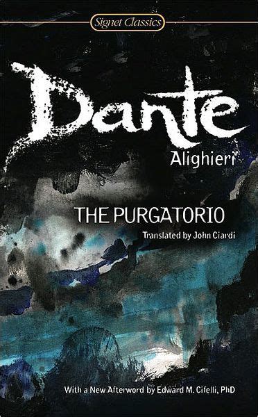 The Purgatorio John Ciardi Translation By Dante Alighieri Paperback