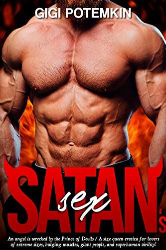 Satans Sex An Angel Is Wrecked By The Prince Of Devils A Size Queen