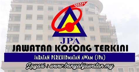 Pelbagai jawatan kosong 2017 di malaysia. Jawatan Kosong di Jabatan Perkhidmatan Awam (JPA) - 18 ...