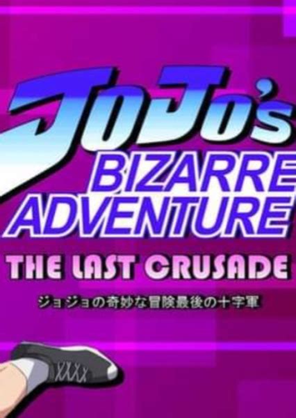 Jojos Bizarre Adventure The Last Crusade Fan Casting On Mycast