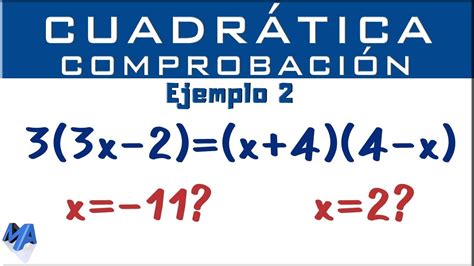 Comprobar La Solución De La Ecuación Cuadrática Ejemplo 2 Youtube