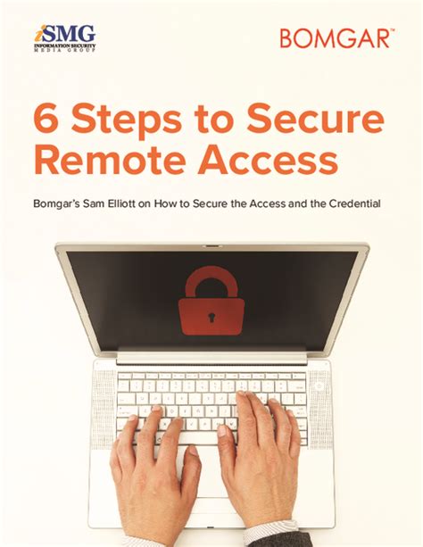 6 Steps To Secure Remote Access Bankinfosecurity
