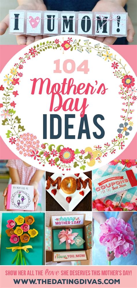 Easy Mothers Day Ideas From The Dating Divas