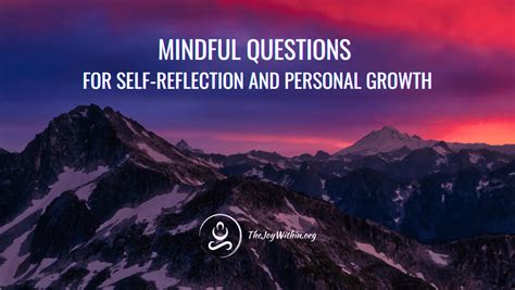 100 Mindfulness Questions For Self Reflection And Personal Growth