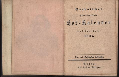 Gothaischer Genealogischer Hof Kalender Auf Das Jahr 1847vier Und