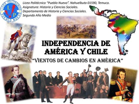 Proceso De Independencia En Chileclase 2