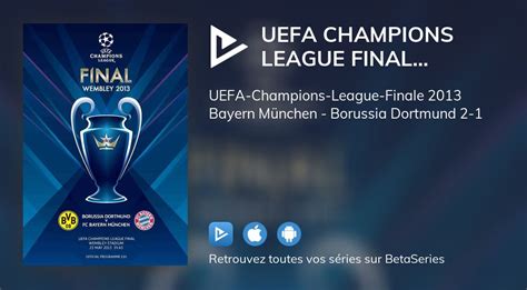 Regarder Le Film Uefa Champions League Final 2013 En Streaming Complet