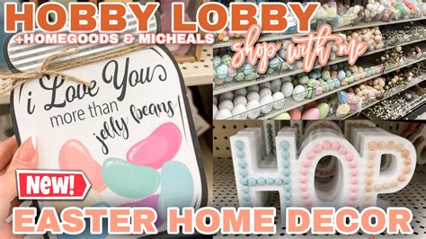 New Hobby Lobby Easter Shop With Me Decorating For Spring New 2023