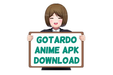 Gotardo Anime Apk Download For Androidiphone