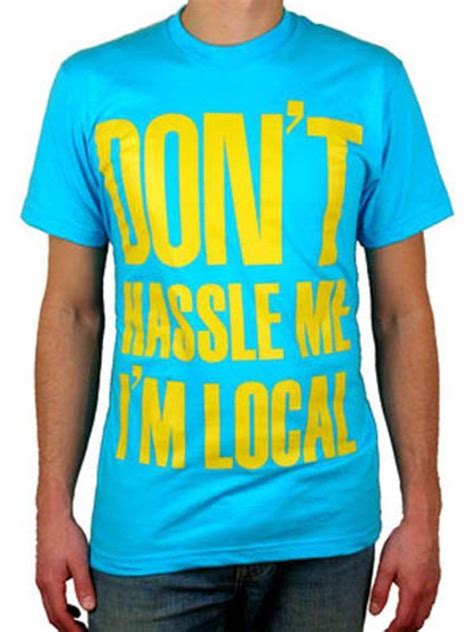 Don't Hassle Me I'm Local T-Shirt What about Bob | Etsy | What about ...