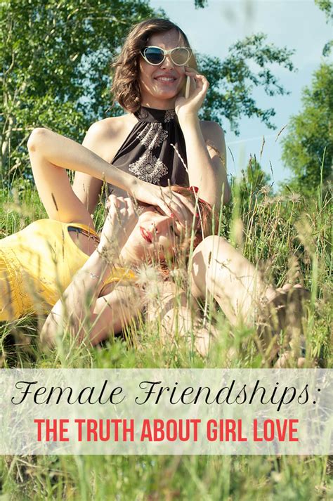 Female Friendships The Truth About Girl Love Gentwenty