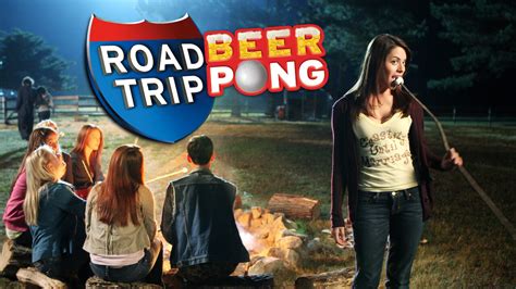 Is Road Trip Beer Pong Available To Watch On Netflix In America