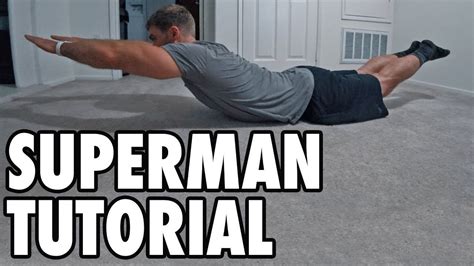 How To Perform Supermans Bodyweight Exercise Tutorial Youtube