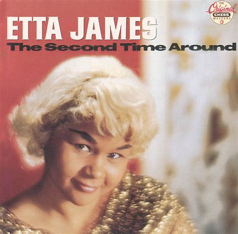 Round To Midnight Etta James The Second Time Around 1961 1988 The Original Chess