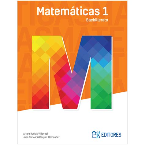 Matemáticas 1 Ek Editores