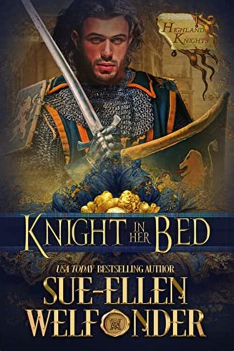 Sue Ellen Welfonder Author Reader Match Knight In Her Bed Fresh