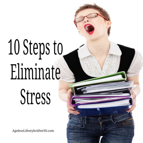 10 Steps To Eliminate Stress Lynn Pierce Ageless Lifestyle