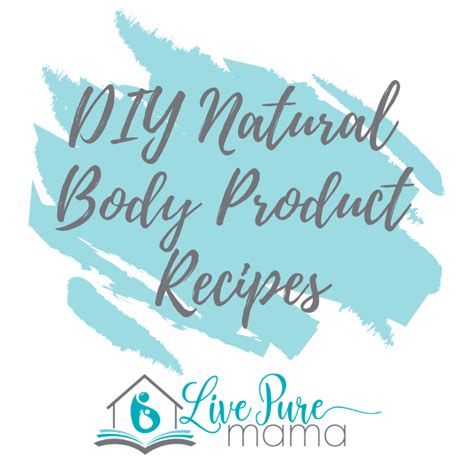 DIY Natural Body Product Recipes | Natural body, Diy natural products, Natural shampoo