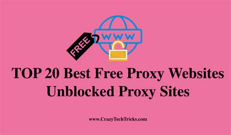Top 20 Best Free Proxy Websites Unblocked Proxy Sites
