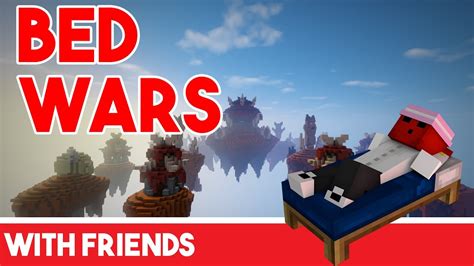 Minecraft Bedwars With Friends Youtube