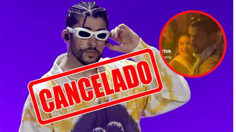 ¿por Qué Cancelaron A Bad Bunny Estas Son Las Críticas Que Recibió Por