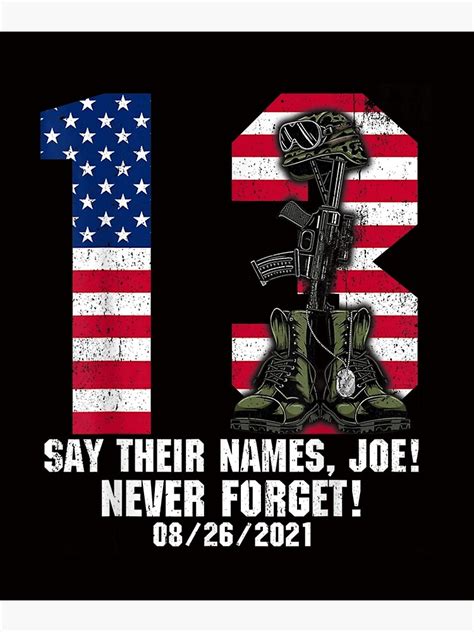 Say Their Names Joe 13 Heroes Names Of Fallen Soldiers Poster For