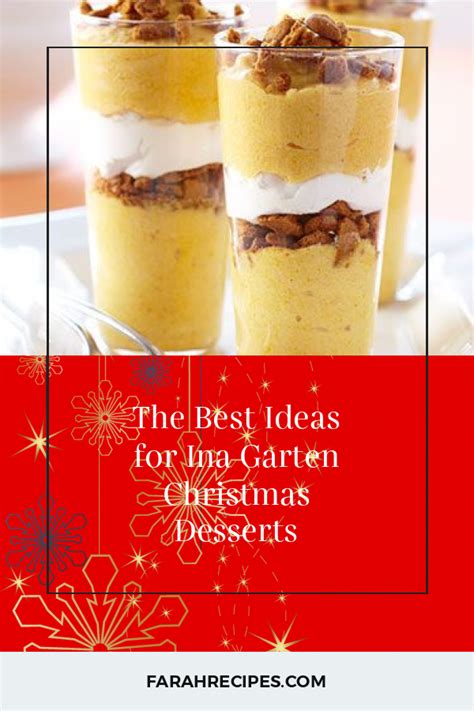 So you can understand our surprise when we heard that ina doesn't end every night with an indulgent slice of chocolate cake or a scoop of ice cream, but with a much lighter (although just as. The Best Ideas for Ina Garten Christmas Desserts - Most Popular Ideas of All Time