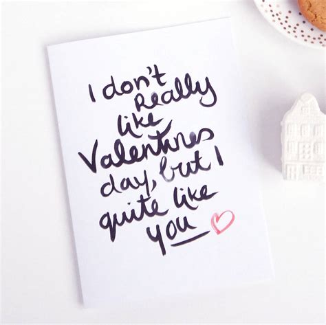 I Don T Like Valentine S Day Card By Dutches