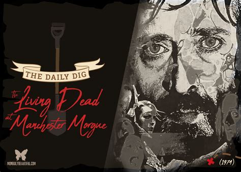 The Daily Dig The Living Dead At Manchester Morgue 1974 Morbidly