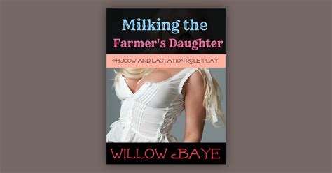Milking The Farmer S Daughter Hucow And Lactation Role Play Price