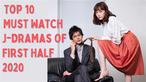 Top 10 Best Japanese Drama Of 2020 So Far First Half 2020 Must Watch Jdrama Youtube