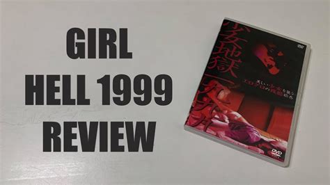 Girl Hell 1999 Review Youtube