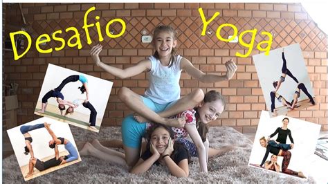 045 Meninas Da Gr No Desafio Yoga Gr Girls In Yoga Challenge Youtube