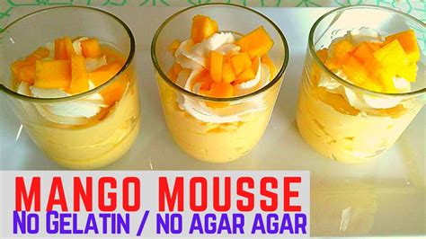 Mango Mousse Recipe Eggless No Gelatin No Agar Agar Mango Mousse Recipedelicious Dessert