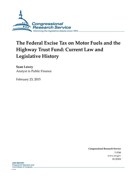 The Federal Excise Tax On Motor Fuels And The Highway Trust Fund