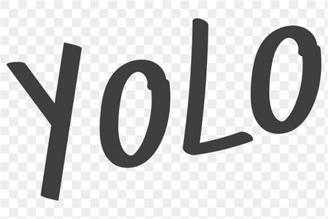Png Yolo Doodle Text In Black Sticker Free Image By